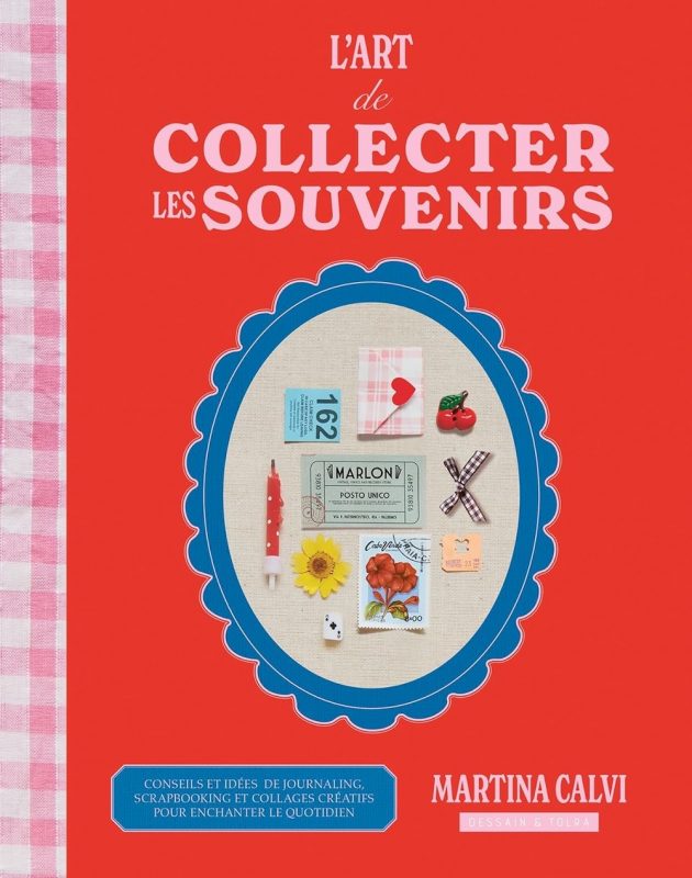 lart de collecter des souvenirs